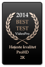 2014 BESTTEST  VideoPro  Højeste kvalitet ProHD 2K Højeste kvalitet ProHD 2K